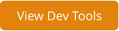 View Dev Tools